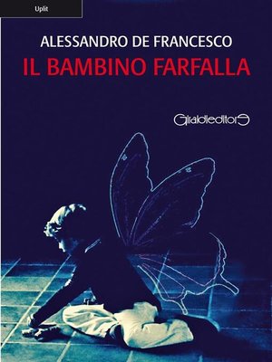 cover image of Il bambino farfalla
